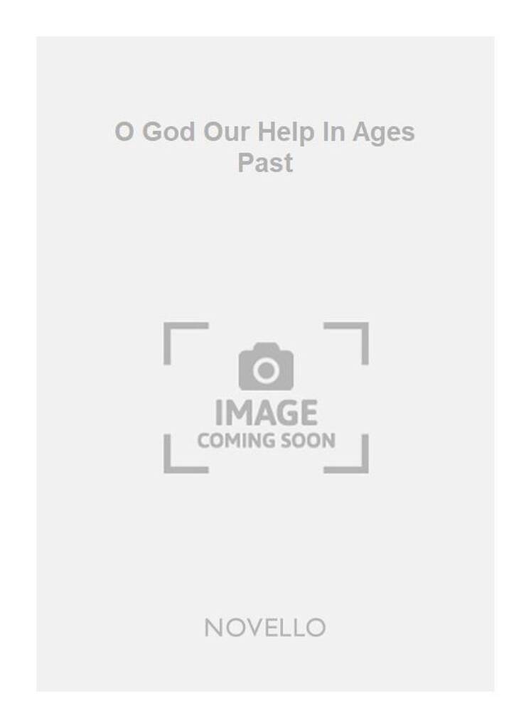 O God Our Help In Ages Past